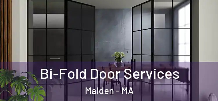 Bi-Fold Door Services Malden - MA