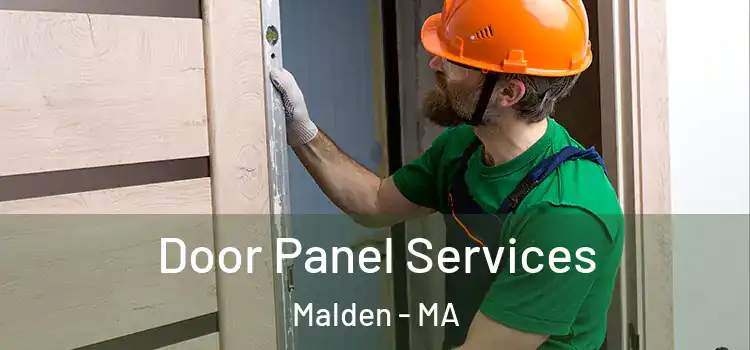 Door Panel Services Malden - MA