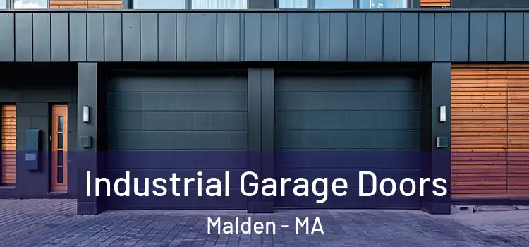  Industrial Garage Doors Malden - MA