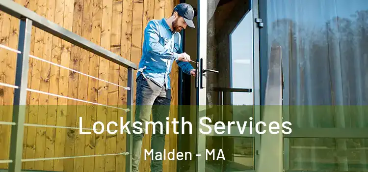 Locksmith Services Malden - MA
